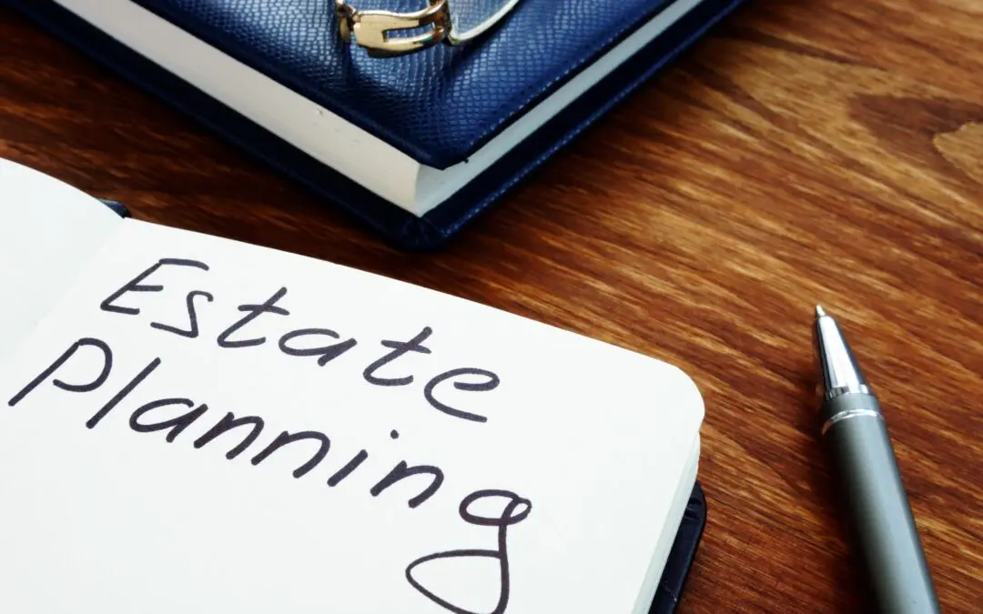 Top Benefits of Estate Planning